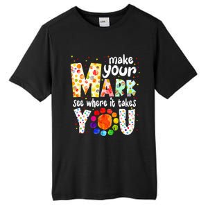 Make Your Mark And See Where It Takes You Dot Day Tall Fusion ChromaSoft Performance T-Shirt