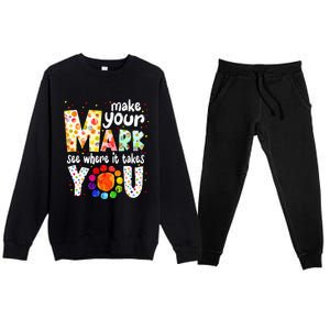 Make Your Mark And See Where It Takes You Dot Day Premium Crewneck Sweatsuit Set