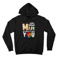 Make Your Mark And See Where It Takes You Dot Day Tall Hoodie