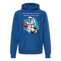 Make Your Mark And See Where It Takes You Dot Day Meaningful Gift Premium Hoodie