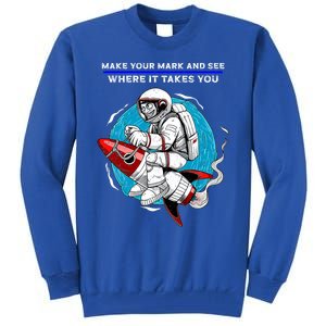 Make Your Mark And See Where It Takes You Dot Day Meaningful Gift Tall Sweatshirt