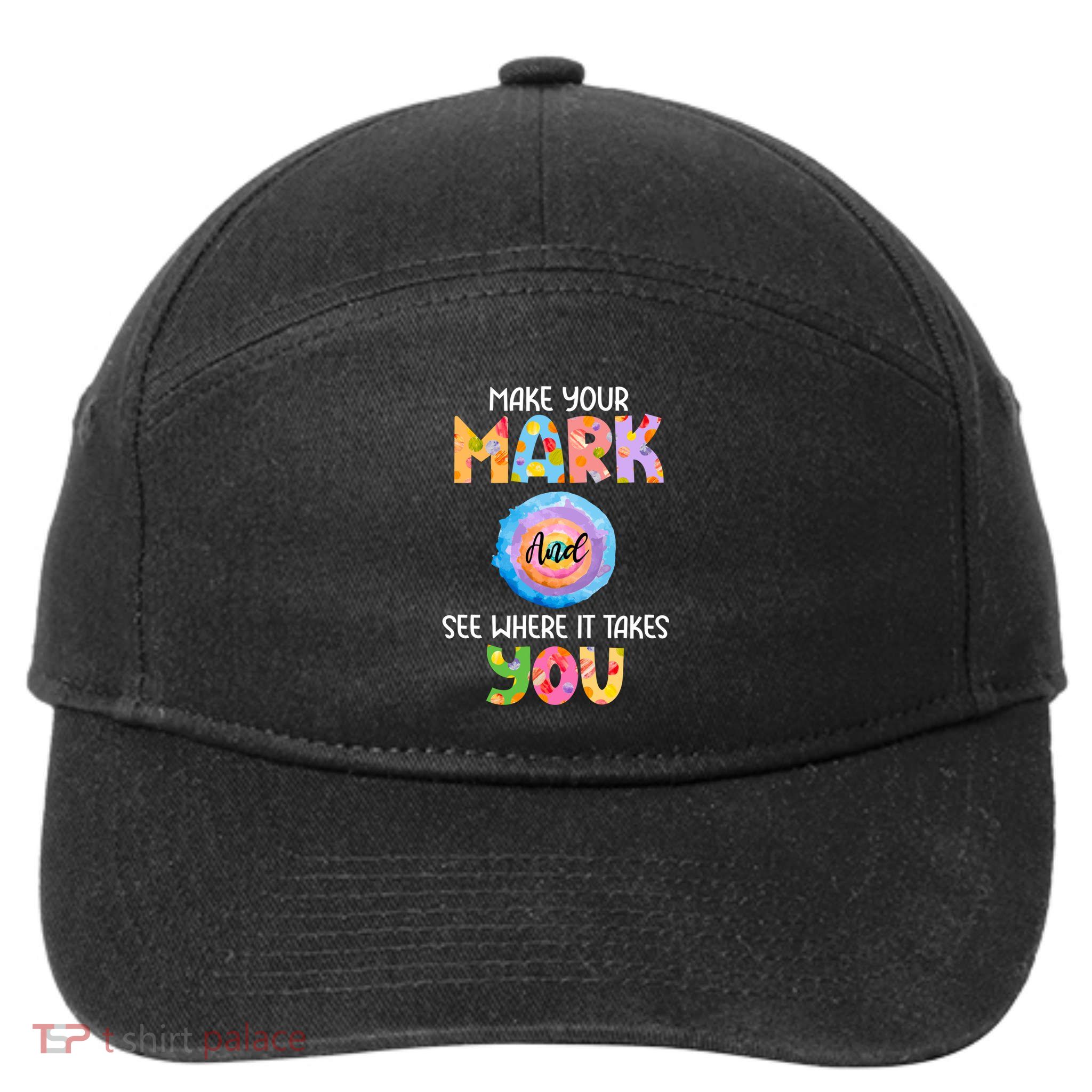 Make Your Mark Dot Day See Where It Takes You Gift 7-Panel Snapback Hat