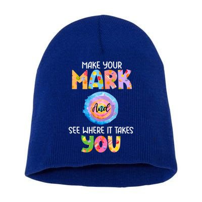 Make Your Mark Dot Day See Where It Takes You Gift Short Acrylic Beanie