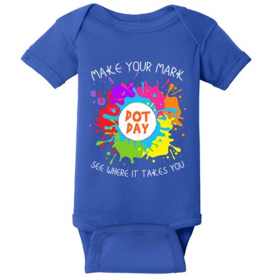 Make Your Mark Dot Day See Where It Takes You Gift Baby Bodysuit