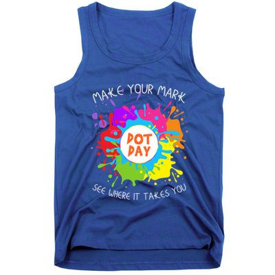 Make Your Mark Dot Day See Where It Takes You Gift Tank Top