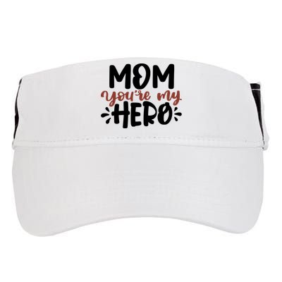 Mom You're My Hero Cute Gift Adult Drive Performance Visor