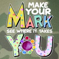 Make Your Mark See Where It Takes You Legacy Tie Dye Trucker Hat