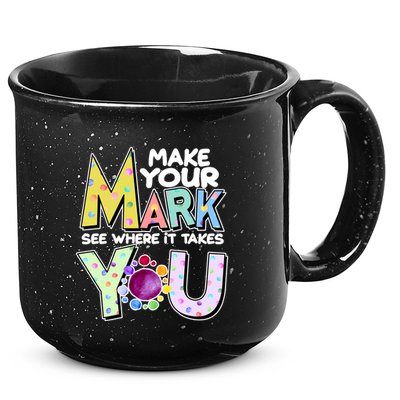 Make Your Mark See Where It Takes You 15oz Campfire Ceramic Mug