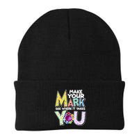 Make Your Mark See Where It Takes You Beanie