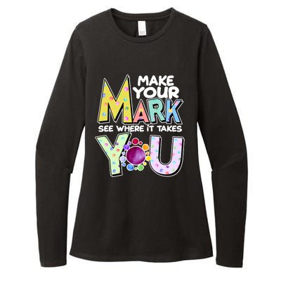 Make Your Mark See Where It Takes You Womens CVC Long Sleeve Shirt