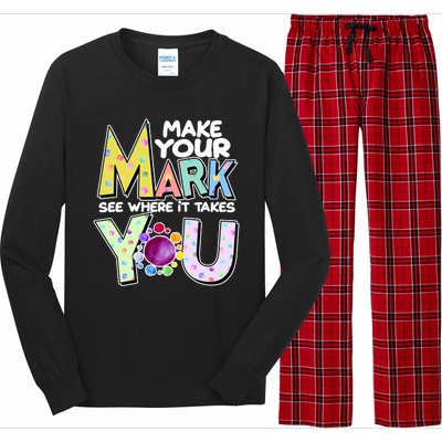 Make Your Mark See Where It Takes You Long Sleeve Pajama Set