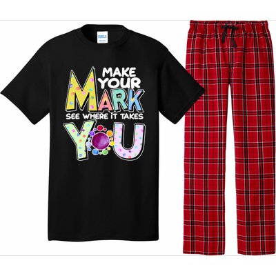 Make Your Mark See Where It Takes You Pajama Set