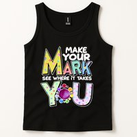 Make Your Mark See Where It Takes You Tank Top