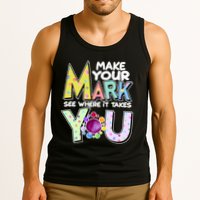Make Your Mark See Where It Takes You Tank Top