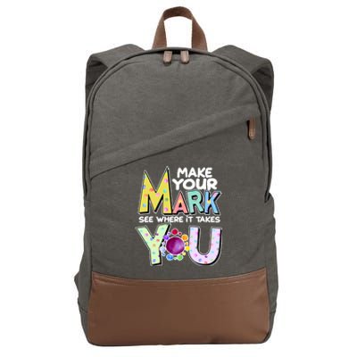 Make Your Mark See Where It Takes You Cotton Canvas Backpack