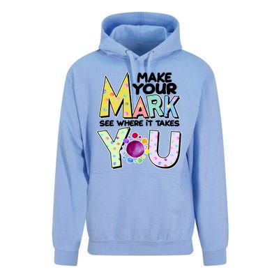 Make Your Mark See Where It Takes You Unisex Surf Hoodie