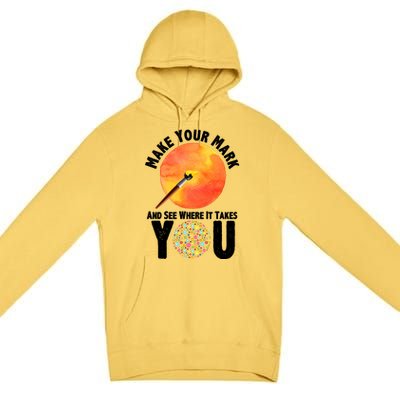 Make Your Mark And See Where It Takes You Dot Day Premium Pullover Hoodie