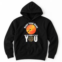 Make Your Mark And See Where It Takes You Dot Day Hoodie