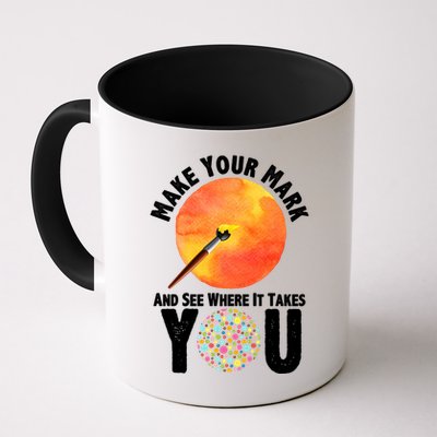 Make Your Mark And See Where It Takes You Dot Day Mug