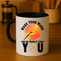 Make Your Mark And See Where It Takes You Dot Day Mug
