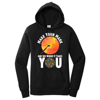 Make Your Mark And See Where It Takes You Dot Day Women's Pullover Hoodie