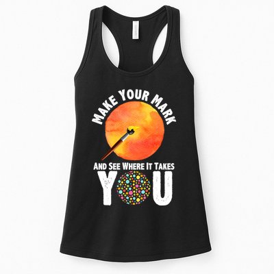 Make Your Mark And See Where It Takes You Dot Day Womens Tank Top