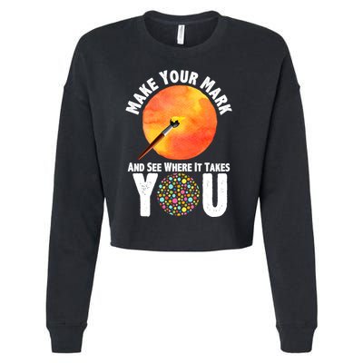 Make Your Mark And See Where It Takes You Dot Day Cropped Pullover Crew