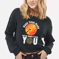 Make Your Mark And See Where It Takes You Dot Day Cropped Pullover Crew