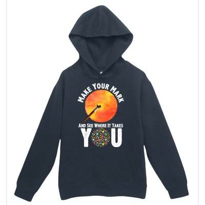 Make Your Mark And See Where It Takes You Dot Day Urban Pullover Hoodie