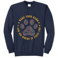 Make Your Mark Dot Day Paw Print Sweatshirt
