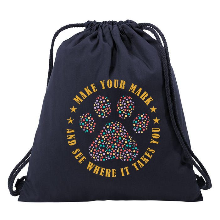 Make Your Mark Dot Day Paw Print Drawstring Bag