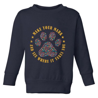 Make Your Mark Dot Day Paw Print Toddler Sweatshirt