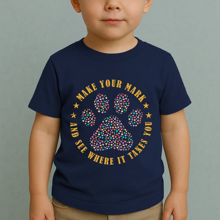Make Your Mark Dot Day Paw Print Toddler T-Shirt