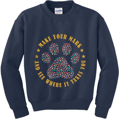 Make Your Mark Dot Day Paw Print Kids Sweatshirt