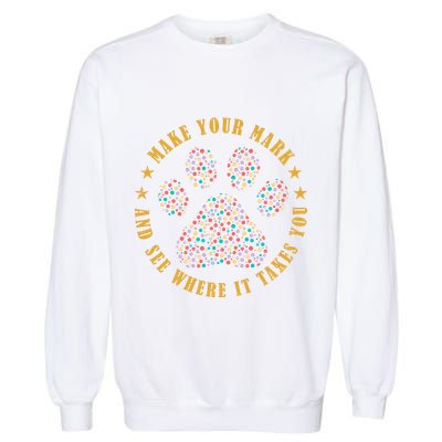 Make Your Mark Dot Day Paw Print Garment-Dyed Sweatshirt