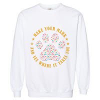 Make Your Mark Dot Day Paw Print Garment-Dyed Sweatshirt