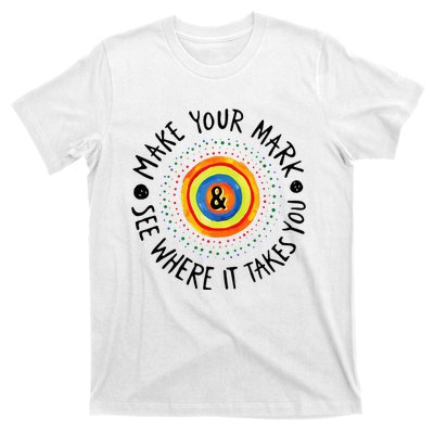 Make Your Mark International Dot Day Colorful T-Shirt