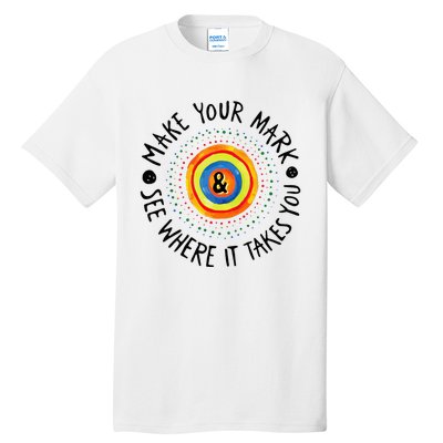 Make Your Mark International Dot Day Colorful Tall T-Shirt