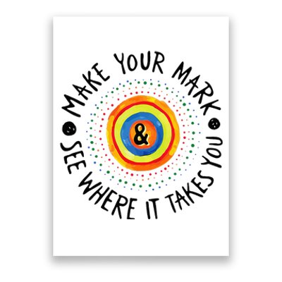 Make Your Mark International Dot Day Colorful Poster