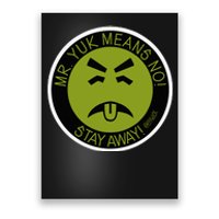 Mr. Yuk Poster