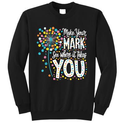 Make Your Mark Happy Dot Day 2024 Dandelion Tall Sweatshirt