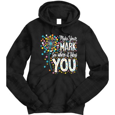 Make Your Mark Happy Dot Day 2024 Dandelion Tie Dye Hoodie