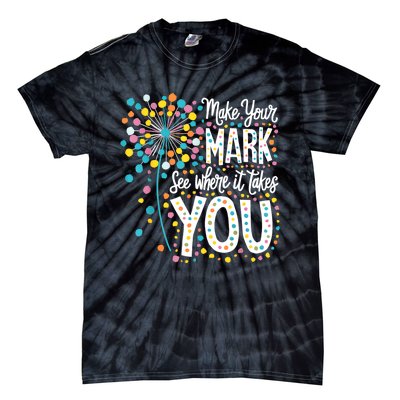 Make Your Mark Happy Dot Day 2024 Dandelion Tie-Dye T-Shirt