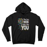 Make Your Mark Happy Dot Day 2024 Dandelion Tall Hoodie