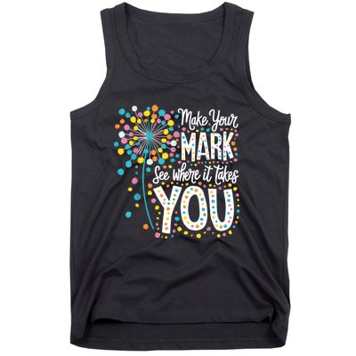 Make Your Mark Happy Dot Day 2024 Dandelion Tank Top