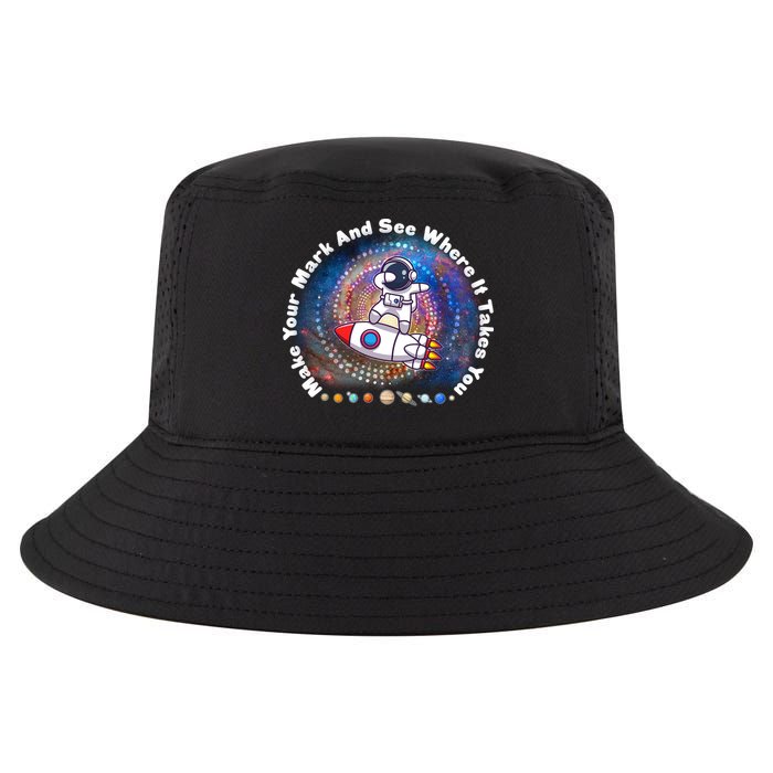Mark Your Mark And See Where It Takes You International Dot Day Space Astronaut Cool Comfort Performance Bucket Hat