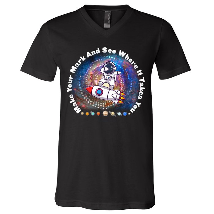 Mark Your Mark And See Where It Takes You International Dot Day Space Astronaut V-Neck T-Shirt