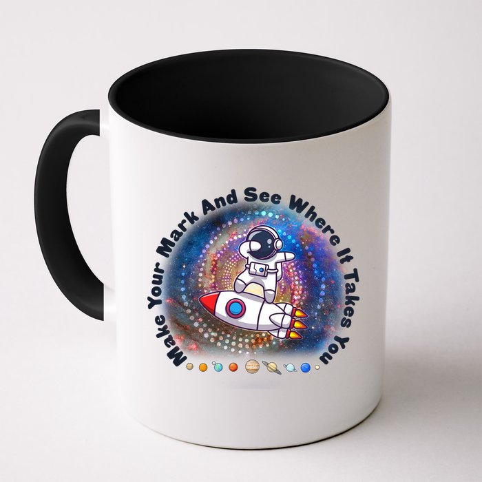 Mark Your Mark And See Where It Takes You International Dot Day Space Astronaut Mug