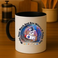 Mark Your Mark And See Where It Takes You International Dot Day Space Astronaut Mug