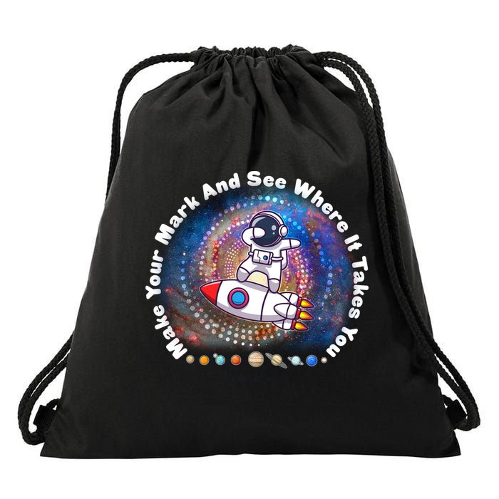 Mark Your Mark And See Where It Takes You International Dot Day Space Astronaut Drawstring Bag